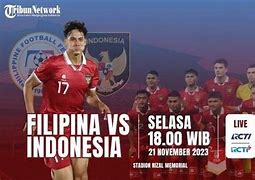 Live Bola Malam Ini Indonesia Vs Filipina Hari Ini